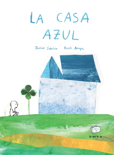 [978-84-18232-52-7] La casa azul