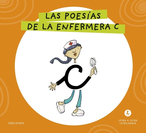 [978-84-140-7168-7] Letra a Letra Letrilandia - Las poesías de la enfermera C