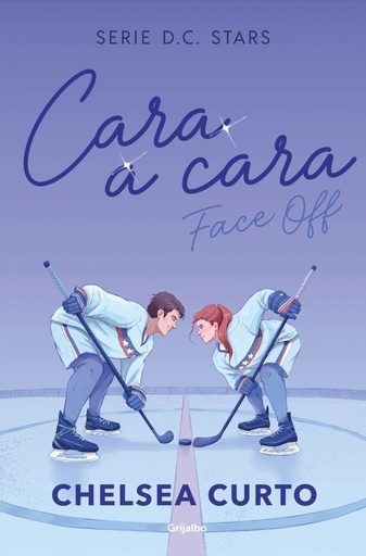 [978-84-253-7386-2] Cara a cara (Serie D. C. Stars 1)