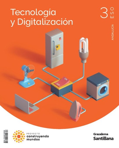 [978-84-9132-533-8] Tecnología 3 ESO Construyendo Mundos Grazalema