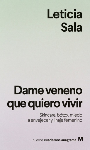 [978-84-339-4961-5] Dame veneno que quiero vivir