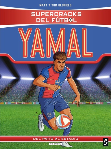 [978-84-08-31134-8] Supercracks del fútbol. Lamine Yamal