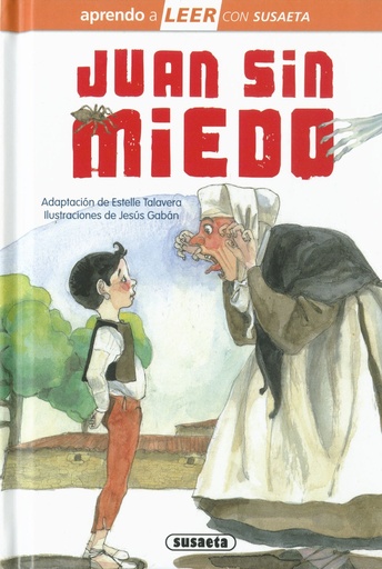 [978-84-1084-282-3] Juan Sin Miedo