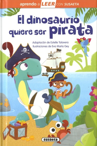 [978-84-677-9405-2] El dinosaurio quiere ser pirata