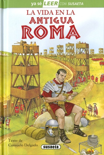 [978-84-677-7077-3] La vida en la Antigua Roma