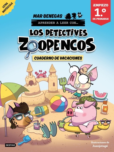 [978-84-08-31899-6] Los Detectives Zoopencos. Cuaderno de vacaciones. Empiezo 1.º de Primaria
