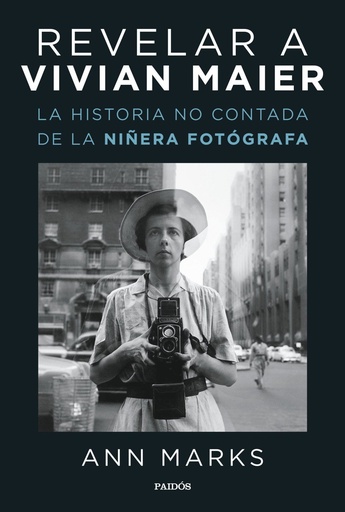 [978-84-493-3991-2] Revelar a Vivian Maier