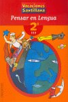 [978-84-294-9445-7] VACACIONES PENSAR EN LENGUA 2 ESO