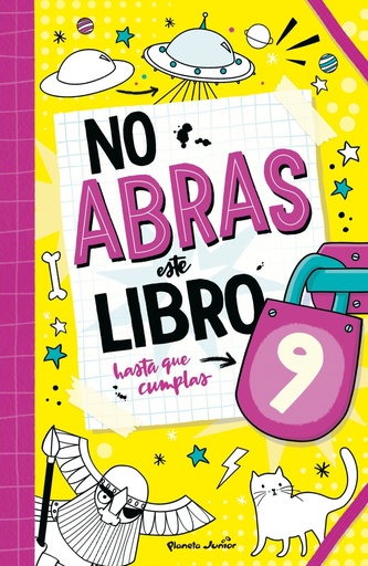 [978-84-08-32112-5] No abras este libro hasta que cumplas 9