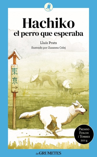 [978-84-246-7795-4] Hachiko, el perro que esperaba