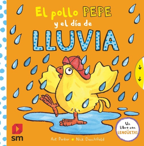 [978-84-1318-868-3] El pollo Pepe y el día de lluvia