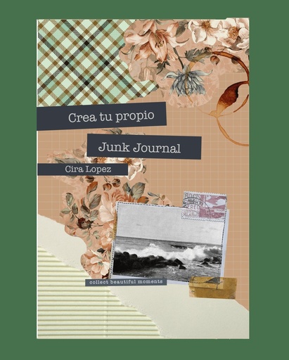 [978-84-19434-44-9] Cuaderno creativo: Crea tu propio Junk Journal