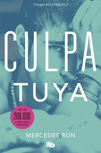 [978-84-1314-202-9] Culpa tuya (Culpables 2)