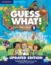 [978-84-1322-008-6] Guess What! Level 2 Pupil's Book with Enhanced eBook Special Edition for Spain Updated
