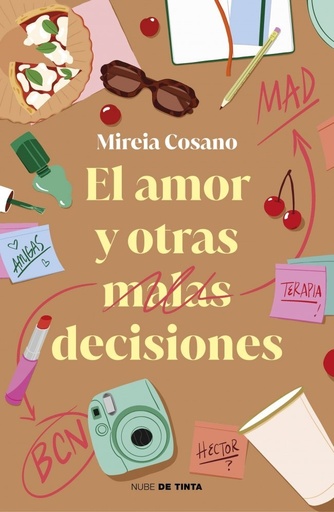 [978-84-19514-91-2] El amor y otras malas decisiones