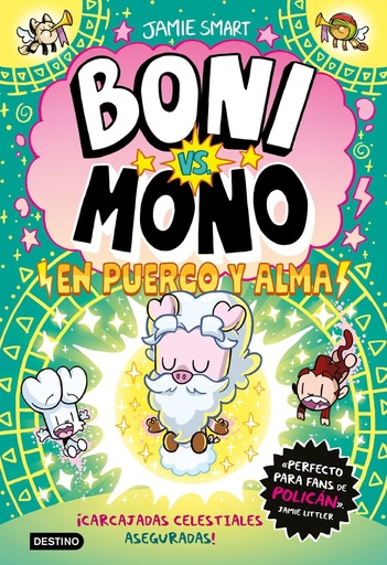 [978-84-08-32288-7] Boni vs. Mono 8. Boni vs. Mono en puerco y alma