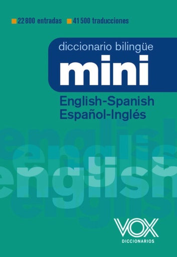 [978-84-9974-402-5] Diccionario Mini English-Spanish / Español-Inglés