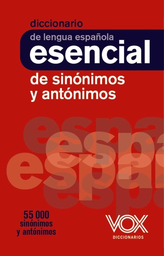 [978-84-9974-375-2] Diccionario esencial de sinónimos y antónimos