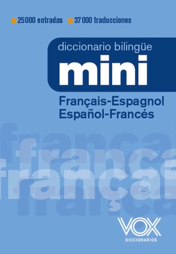 [978-84-9974-403-2] Diccionario Mini Français-Espagnol / Español-Francés