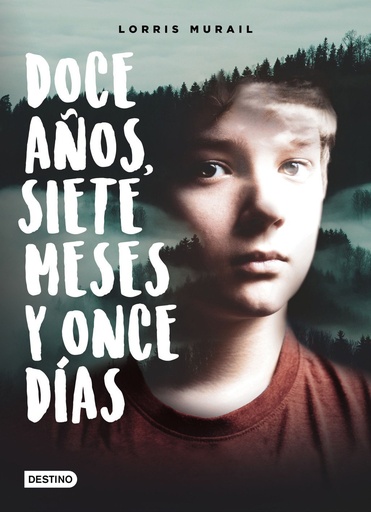 [978-84-08-16153-0] Doce años, siete meses y once días