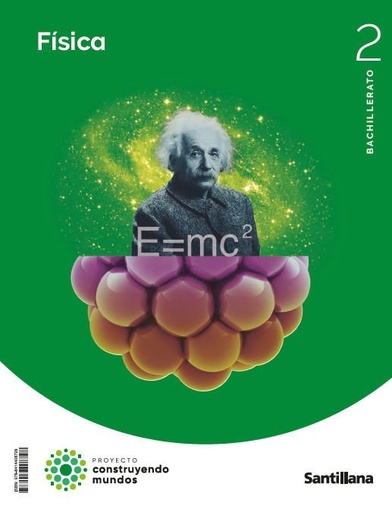 [978-84-144-0872-8] FISICA 2 BTO CONSTRUYENDO MUNDOS