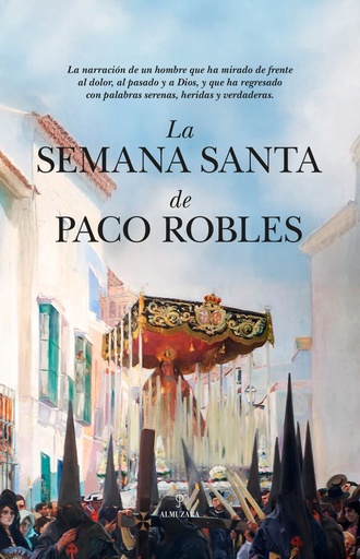 [978-84-1052-935-9] La Semana Santa de Paco Robles