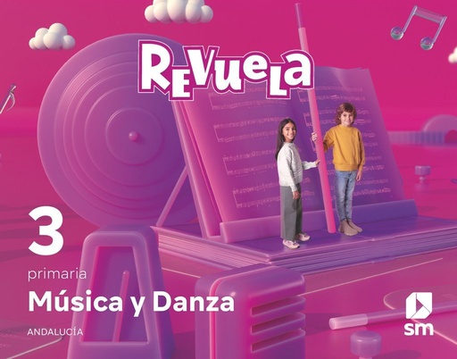 [978-84-1392-546-2] Música y Danza. 3 Primaria. Revuela. Andalucía