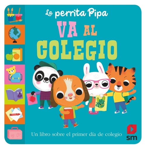 [978-84-1120-418-7] La perrita Pipa va al colegio