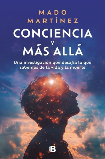 [978-84-666-7385-3] Conciencia y más allá