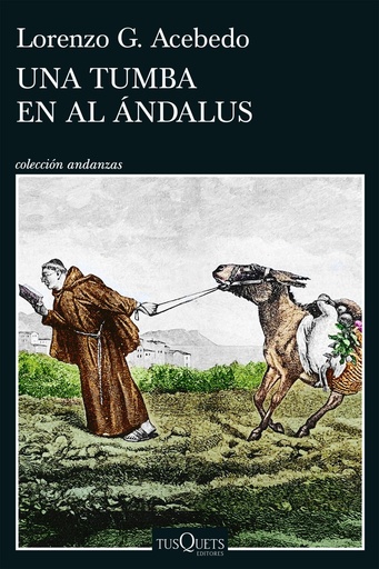 [978-84-1107-829-0] Una tumba en Al Ándalus (Serie Gonzalo de Berceo 3)