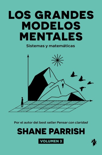 [979-13-87936-50-1] Los grandes modelos mentales, volumen 3