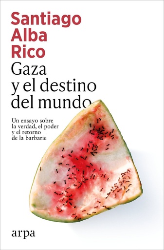 [979-13-87833-39-8] Gaza y el destino del mundo
