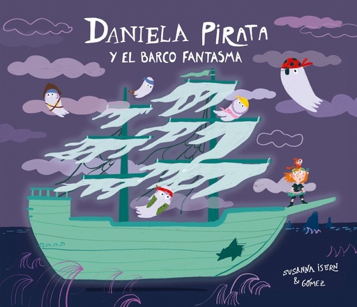 [979-13-88132-13-1] Daniela Pirata y el barco fantasma