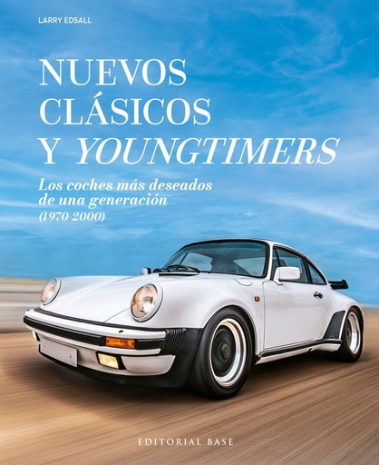 [978-84-10043-86-2] Nuevos clásicos y Youngtimers