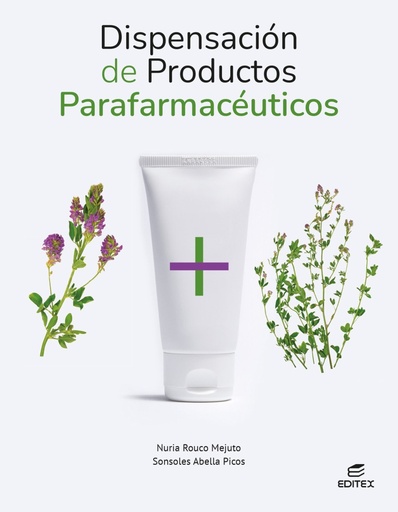 [978-84-1059-276-6] Dispensación de productos parafarmacéuticos