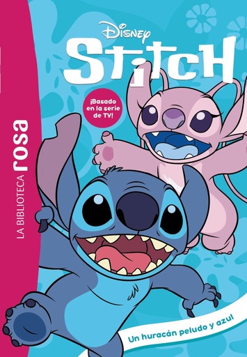 [979-13-88034-80-0] La biblioteca rosa. Stitch, 11. Un huracán peludo y azul