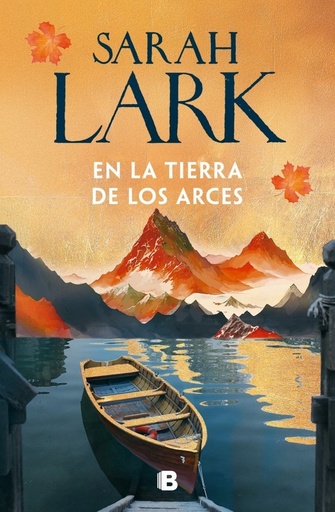 [978-84-666-8523-8] En la tierra de los arces (Sueños de Canadá 1)