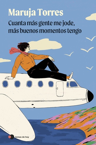 [979-13-88279-09-6] Cuanta más gente me jode, más buenos momentos tengo
