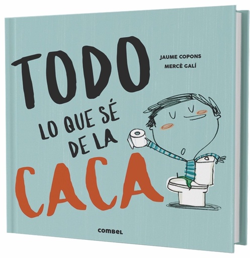 [978-84-9101-311-2] Todo lo que sé de la caca