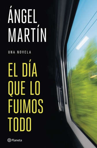 [978-84-08-32713-4] El día que lo fuimos todo