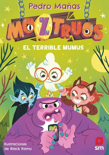 [978-84-19102-36-2] Moztruos 1: El terrible Mumus
