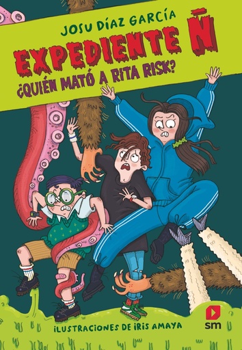[978-84-1182-454-5] Expediente Ñ 1: ¿Quién mató a Rita Risk?