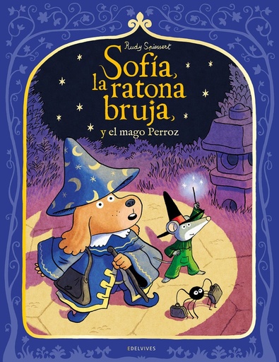 [978-84-140-7326-1] Sofía, la ratona bruja, y el mago Perroz