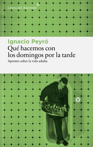 [979-13-88056-21-5] Qué hacemos con los domingos por la tarde
