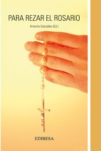 [978-84-8407-814-2] Para rezar el Rosario