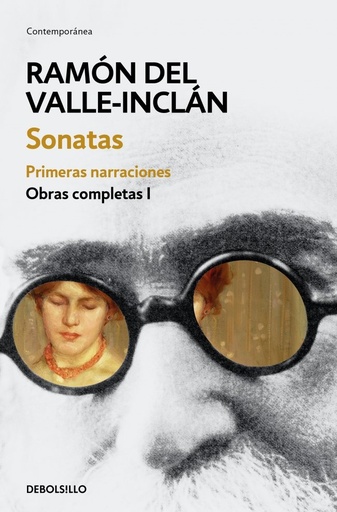 [978-84-663-3746-5] Sonatas. Primeras narraciones (Obras completas Valle-Inclán 1)