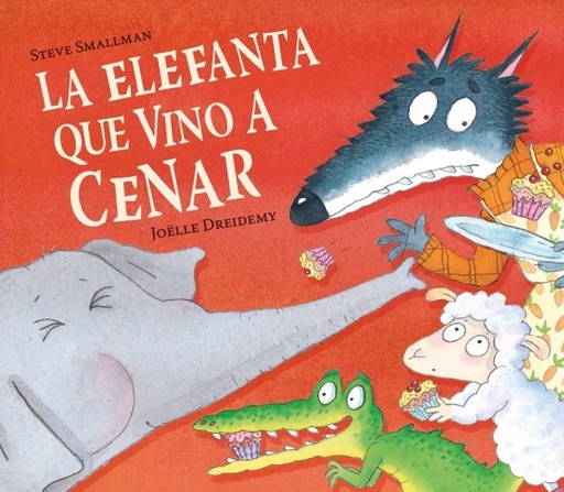 [978-84-488-6877-2] La elefanta que vino a cenar (La ovejita que vino a cenar)