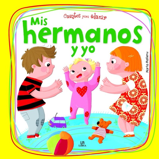[978-84-662-3330-9] Mis Hermanos y Yo