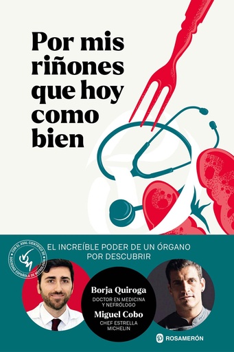 [978-84-128716-0-9] Por mis riñones que hoy como bien