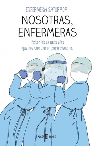 [978-84-01-02571-6] Nosotras, enfermeras